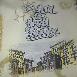 Classic SOHK- School Of Hard Knocks